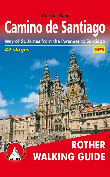Wandelgids Camino de Santiago - Jakobsweg - Sint Jacobs route | Rother
