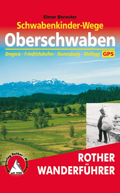 Wandelgids Schwabenkinder-Wege – Oberschwaben | Rother Bergverlag