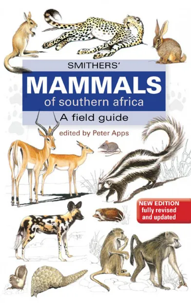 Natuurgids Smither's Mammals of Southern Africa – A Field Guide | Rand