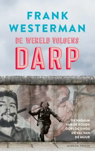 Frank Westerman - De wereld volgens Darp