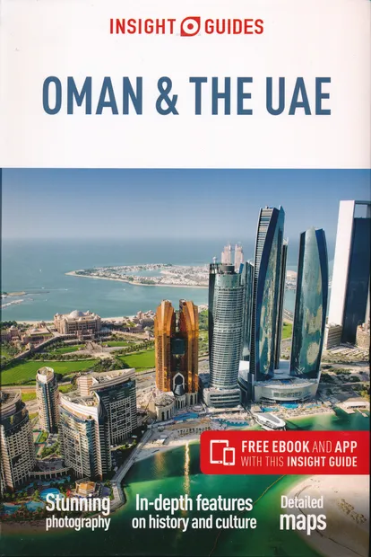 Reisgids Oman & the U.A.E (Verenigde Arabische Emiraten) | Insight Gui