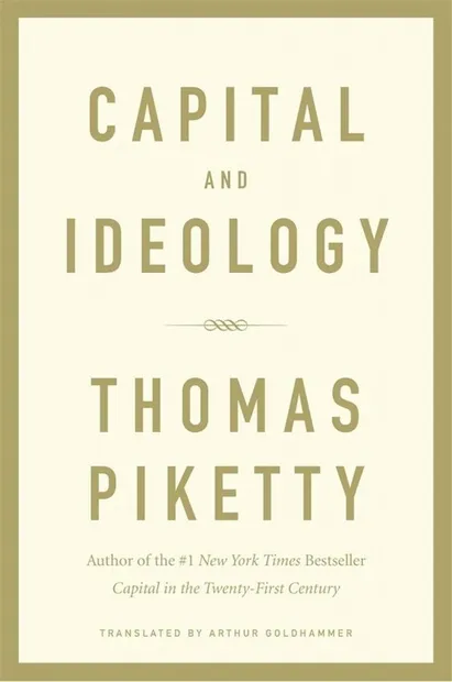 Thomas Piketty - Capital and ideology