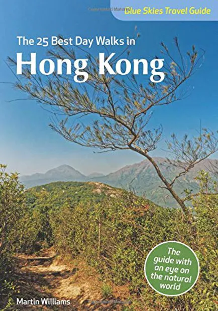 Wandelgids Blue Sky Travel guide The 25 Best Day Walks in Hong Kong |