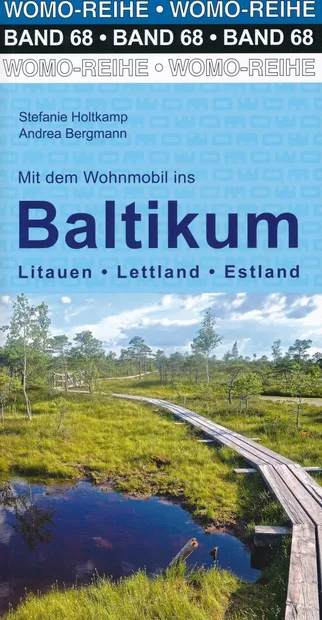 Campergids 68 Mit dem Wohnmobil ins Baltikum - Estland - Letland - Lit
