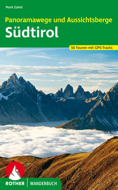 Wandelgids Panoramawege und Aussichtsberge Südtirol - Zuid Tirol | Rot