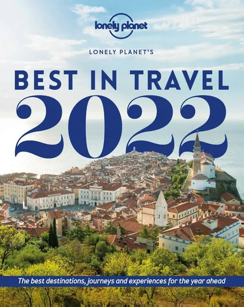 Lonely planet: best in travel 2021