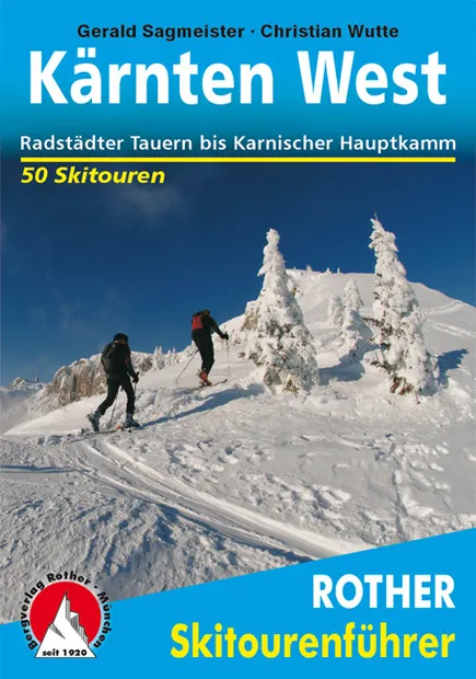 Tourskigids Skitourenführer Kärnten West - Karinthië | Rother Bergverl