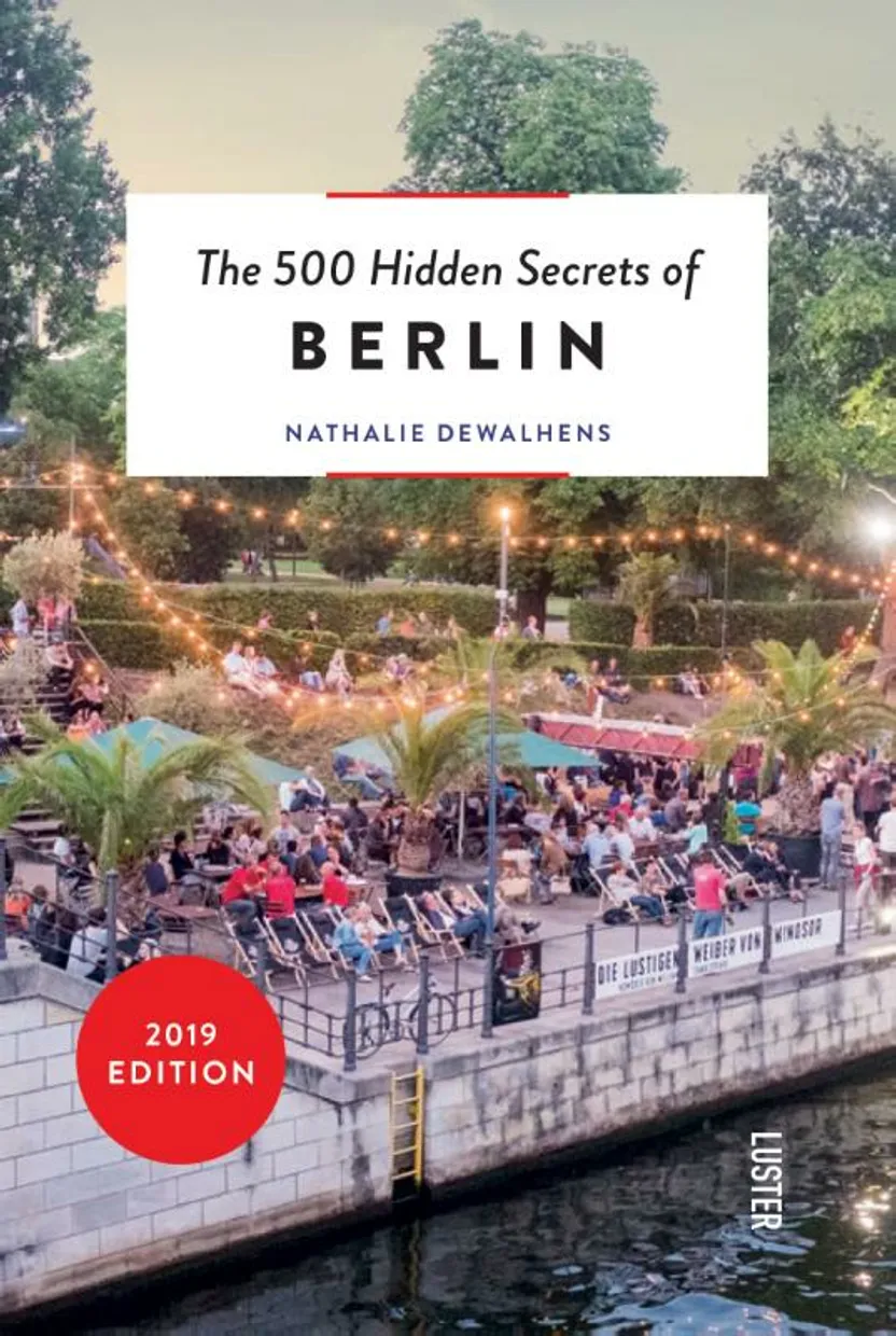The 500 hidden secrets of Berlin