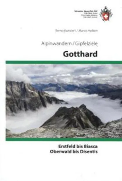 Wandelgids Gotthard | SAC Schweizer Alpenclub