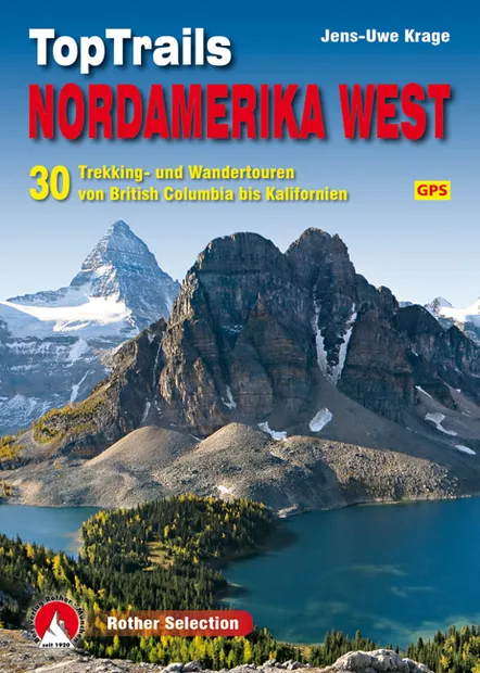 Wandelgids TopTrails Nordamerika West - Noordwest USA | Rother Bergver