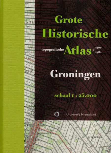 Grote Historische Atlas Groningen