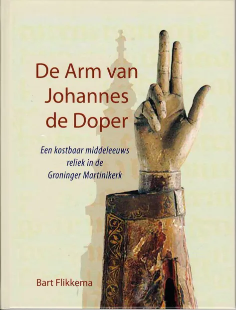 De arm van Johannes de Doper