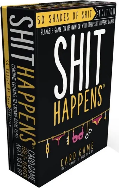 Shit Happens: 50 Shades of Shit