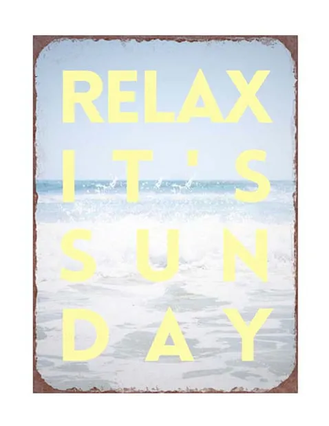 Tekstbord: "Relax it's sunday"