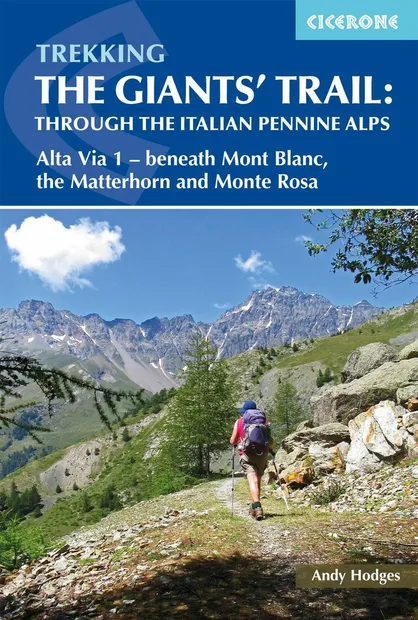 Wandelgids The Giants' Trail: Alta Via 1 Through the Italian Pennine A