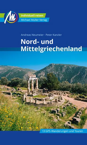 Reisgids Nord- und Mittel Griechenland | Michael Müller Verlag