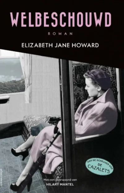 Elizabeth Jane Howard - Welbeschouwd