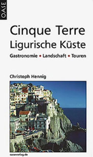 Reisgids Cinque Terre - Ligurische Kuste | Oase Verlag