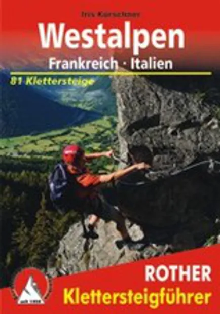 Klimgids - Klettersteiggids Westalpen-Frankrijk-Italië | Rother Bergve