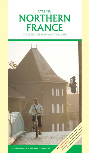 Fietsgids Cycling Northern France - Noord Frankrijk | Excellent Books