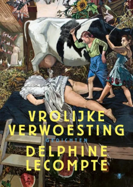 Delphine Lecompte - Vrolijke verwoesting