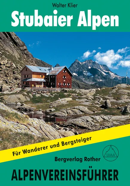 Klimgids - Klettersteiggids Stubaier Alpen Alpenvereinsführer | Rother