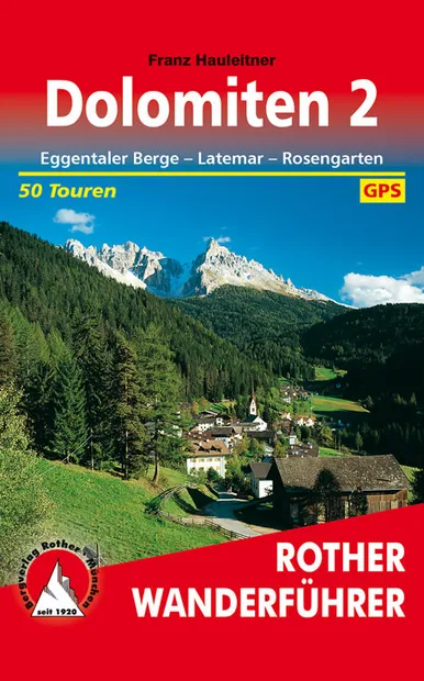 Wandelgids 32 Dolomiten 2 | Rother Bergverlag