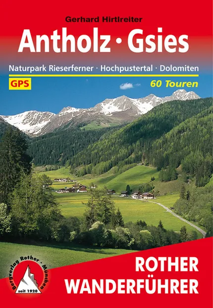 Wandelgids 06 Antholz – Gsies | Rother Bergverlag