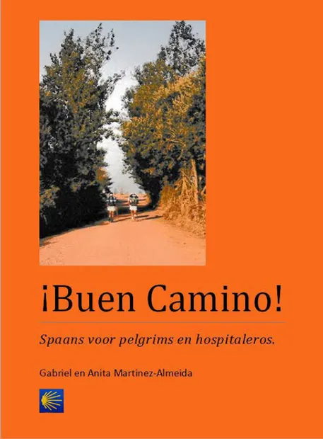 Woordenboek Buen Camino - Spaans voor pelgrims Taalgids + CD | Martine
