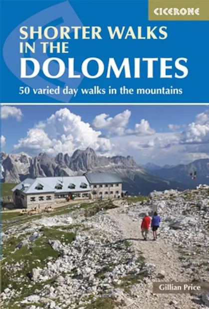 Wandelgids Shorter Walks in the Dolomites - Dolomieten | Cicerone