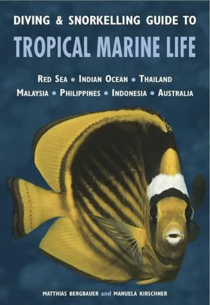 Duikgids - Natuurgids Diving & Snorkelling Guide to Tropical Marine Li