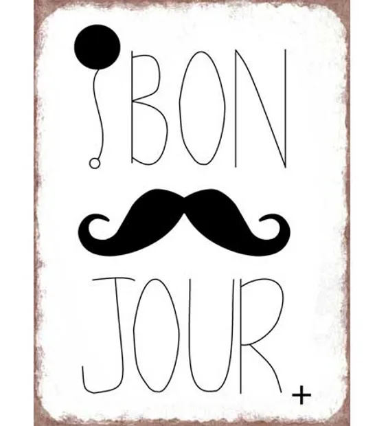 Tekstbord: "Bon Jour"
