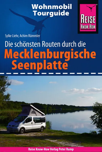 Campergids Wohnmobil-Tourguide Mecklenburgische Seenplatte | Reise Kno