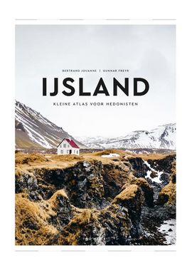 IJsland: Kleine atlas voor hedonisten