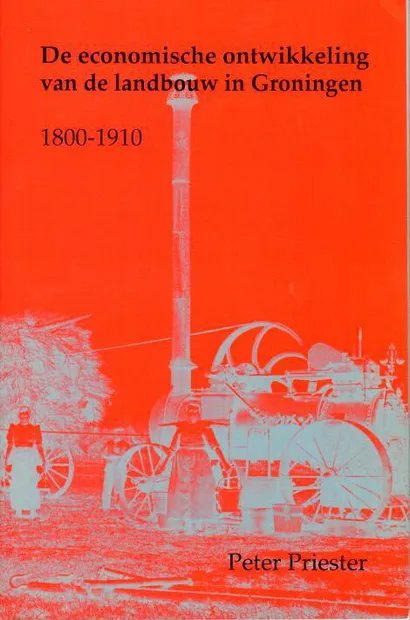 De economische ontwikkeling van de landbouw in Groningen 1800-1910
