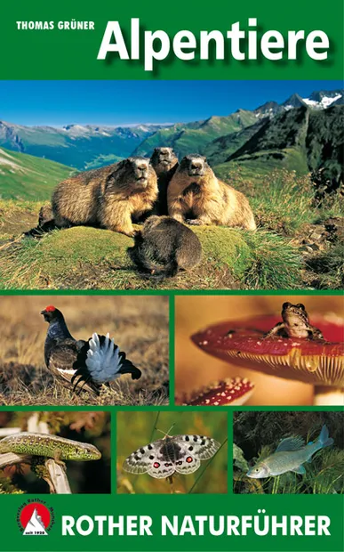 Natuurgids Alpentiere - Fauna, dieren van de Alpen | Rother Bergverlag