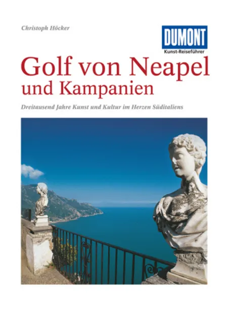 Reisgids Kunstreiseführer Golf von Neapel und Kampanien | Dumont