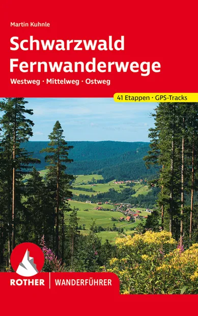 Wandelgids Fernwanderwege Schwarzwald (Zwarte Woud) Westweg · Mittelwe