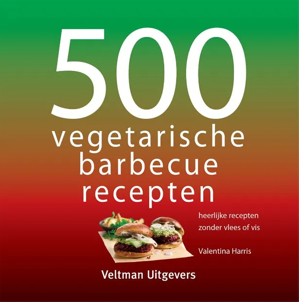 500 Vegetarische barbecue recepten