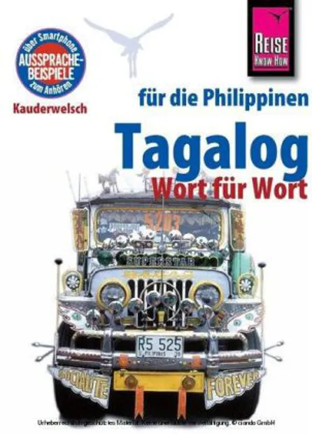 Woordenboek Kauderwelsch Tagalog (Pilipino) – Filipijns – Wort für Wor