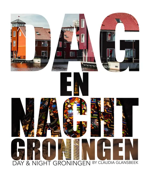 Dag en Nacht Groningen