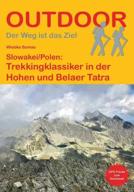 Wandelgids Slowakei Polen: Trekkingklassiker in der Hohen und Belaer T