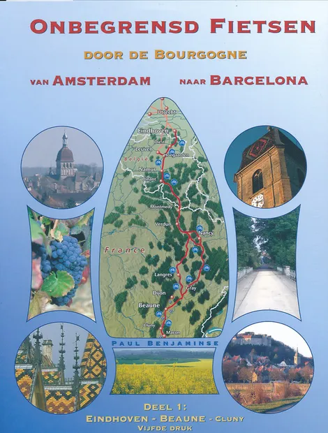 Fietsgids Onbegrensd fietsen van Amsterdam naar Barcelona, deel 1 Amst