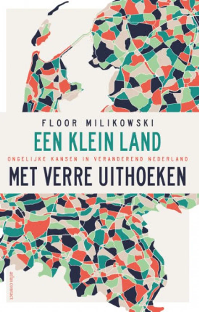 Floor Milikowski - Een klein land met verre uithoeken