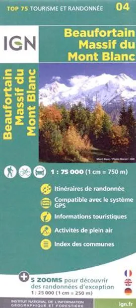 Wandelkaart - Fietskaart 04 Beaufortain - Massif du Mont Blanc | IGN -