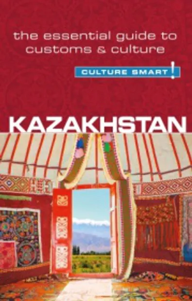 Reisgids Culture Smart! Kazakhstan - Kazachstan | Kuperard